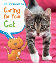 Kitty's Guide to Caring for Your Cat, Hardback Book Kitty's Guide to Caring for Your Cat, Hardback Book