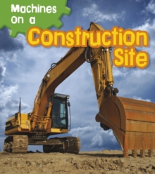 Machines on a Construction Site, Paperback Book Machines on a Construction Site, Paperback Book