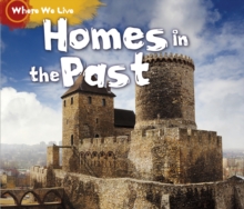 Homes in the Past, Paperback Book Homes in the Past, Paperback Book