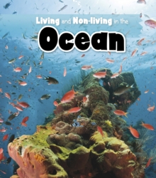 Living and Non-living in the Ocean, Paperback Book Living and Non-living in the Ocean, Paperback Book