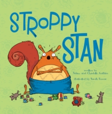 Stroppy Stan, Paperback Book Stroppy Stan, Paperback Book