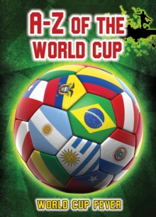 A-Z of the World Cup, Hardback Book A-Z of the World Cup, Hardback Book