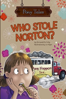 Who Stole Norton?, Paperback Who Stole Norton?, Paperback