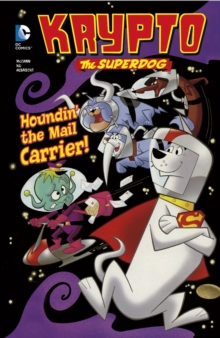 Houndin' the Mail Carrier!, Hardback Book Houndin' the Mail Carrier!, Hardback Book