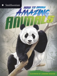 How to Draw Amazing Animals, Paperback How to Draw Amazing Animals, Paperback