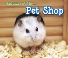 Animals at the Pet Shop, Paperback Animals at the Pet Shop, Paperback
