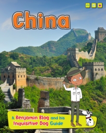 China : A Benjamin Blog and His Inquisitive Dog Guide, Paperback Book China : A Benjamin Blog and His Inquisitive Dog Guide, Paperback Book