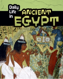 Daily Life in Ancient Egypt, Paperback Book Daily Life in Ancient Egypt, Paperback Book