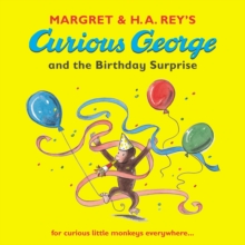 Curious George and the Birthday Surprise, Paperback Book Curious George and the Birthday Surprise, Paperback Book