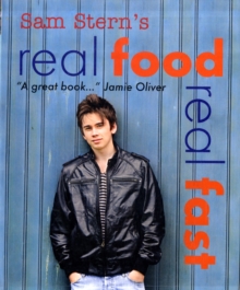 Real Food, Real Fast, Paperback Real Food, Real Fast, Paperback