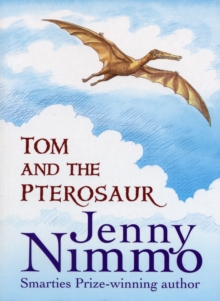 Tom and the Pterosaur, Paperback Book Tom and the Pterosaur, Paperback Book