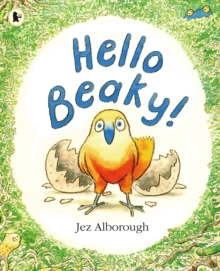 Hello Beaky!, Paperback Book Hello Beaky!, Paperback Book