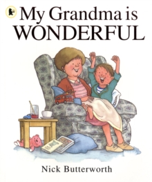 My Grandma is Wonderful, Paperback My Grandma is Wonderful, Paperback