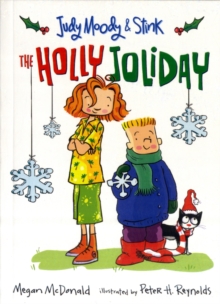 Judy Moody and Stink: The Holly Joliday, Paperback Book Judy Moody and Stink: The Holly Joliday, Paperback Book