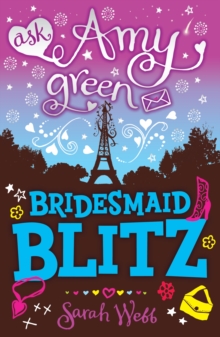 Ask Amy Green: Bridesmaid Blitz, Paperback Book Ask Amy Green: Bridesmaid Blitz, Paperback Book