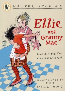 Ellie and Granny Mac, Paperback Ellie and Granny Mac, Paperback