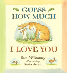 Guess How Much I Love You, Paperback Book Guess How Much I Love You, Paperback Book