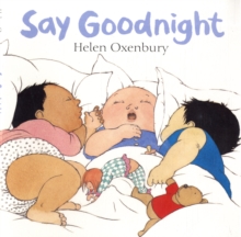 Say Goodnight, Board book Say Goodnight, Board book