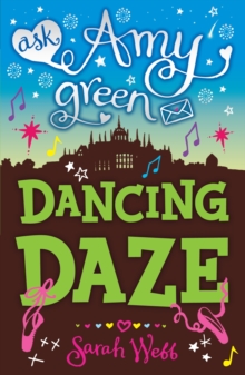 Ask Amy Green: Dancing Daze, Paperback Book Ask Amy Green: Dancing Daze, Paperback Book