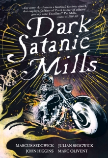 Dark Satanic Mills, Paperback Book Dark Satanic Mills, Paperback Book