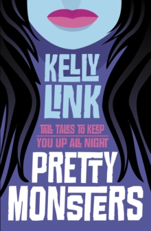 Pretty Monsters, Paperback Pretty Monsters, Paperback