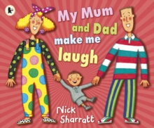 My Mum and Dad Make Me Laugh, Paperback Book My Mum and Dad Make Me Laugh, Paperback Book