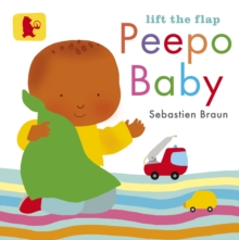 Lift the Flap: Peepo Baby, Board book Book Lift the Flap: Peepo Baby, Board book Book