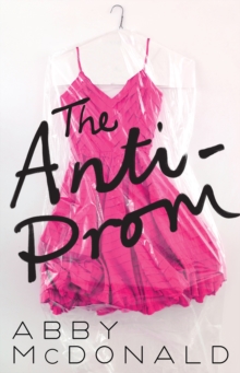 THE ANTI-PROM, Paperback Book THE ANTI-PROM, Paperback Book