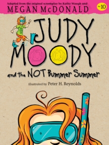 Judy Moody and the Not Bummer Summer, Paperback Judy Moody and the Not Bummer Summer, Paperback