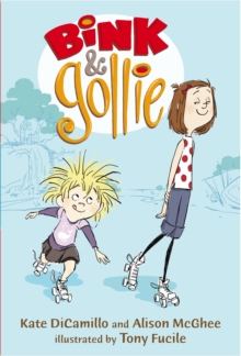 Bink and Gollie, Paperback Book Bink and Gollie, Paperback Book