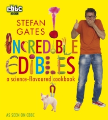 Incredible Edibles, Paperback Book Incredible Edibles, Paperback Book