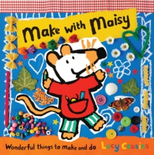 Make with Maisy, Hardback Make with Maisy, Hardback