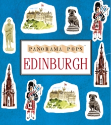 Edinburgh: A Three-Dimensional Expanding City Skyline, Hardback Book Edinburgh: A Three-Dimensional Expanding City Skyline, Hardback Book