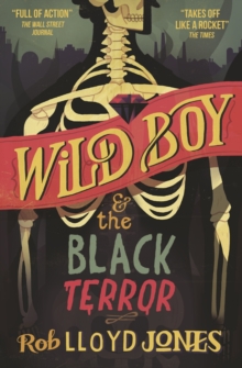 Wild Boy and the Black Terror, Hardback Book Wild Boy and the Black Terror, Hardback Book