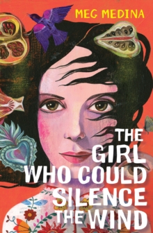 The Girl Who Could Silence the Wind, Paperback The Girl Who Could Silence the Wind, Paperback