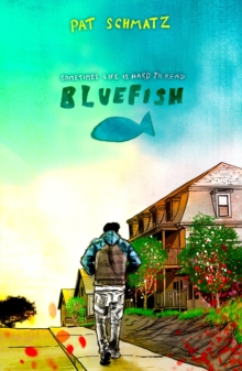 Bluefish, Paperback Book Bluefish, Paperback Book