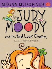Judy Moody and the Bad Luck Charm, Paperback Judy Moody and the Bad Luck Charm, Paperback