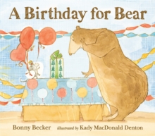 A Birthday for Bear, Paperback Book A Birthday for Bear, Paperback Book