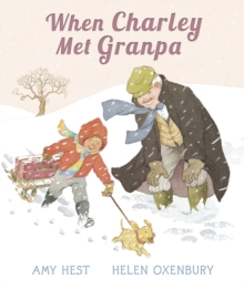 When Charley Met Granpa, Hardback When Charley Met Granpa, Hardback