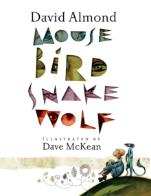 Mouse Bird Snake Wolf, Paperback Book Mouse Bird Snake Wolf, Paperback Book