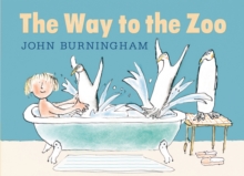 The Way to the Zoo, Hardback Book The Way to the Zoo, Hardback Book