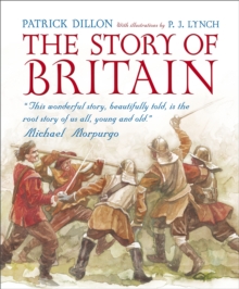 The Story of Britain, Paperback Book The Story of Britain, Paperback Book