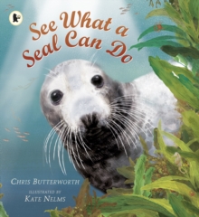 See What a Seal Can Do, Paperback Book See What a Seal Can Do, Paperback Book