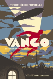 Vango : Between Sky and Earth, Hardback Vango : Between Sky and Earth, Hardback