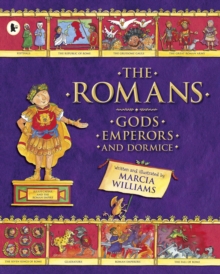 The Romans : Gods, Emperors and Dormice, Paperback The Romans : Gods, Emperors and Dormice, Paperback
