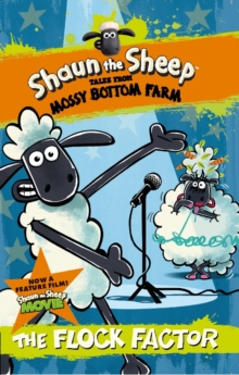 Shaun the Sheep: The Flock Factor, Paperback Book Shaun the Sheep: The Flock Factor, Paperback Book