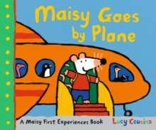 Maisy Goes by Plane, Hardback Maisy Goes by Plane, Hardback