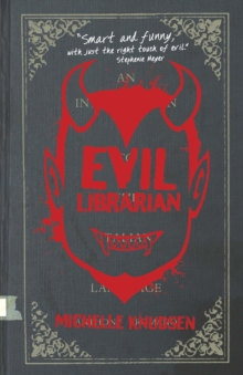 Evil Librarian, Paperback Evil Librarian, Paperback