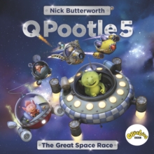 Q Pootle 5: The Great Space Race, Paperback Book Q Pootle 5: The Great Space Race, Paperback Book