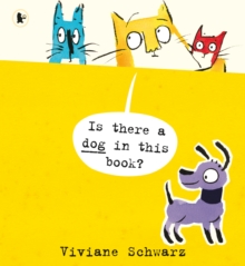 Is There a Dog in This Book?, Paperback Book Is There a Dog in This Book?, Paperback Book
